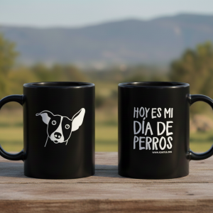 Taza hoy es mi dia de perros